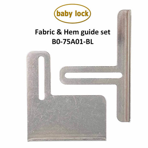 baby lock Fabric & Hemming Guide Set